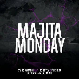 Majita Monday by Pills Rsa