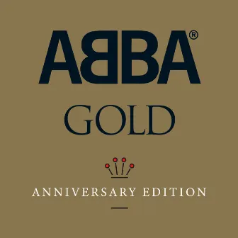 Abba Gold Anniversary Edition by ABBA