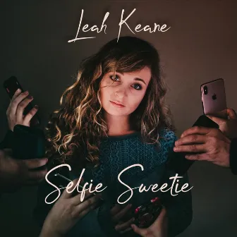 Selfie Sweetie by Leah Keane