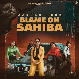 Blame On Sahiba by Beat King