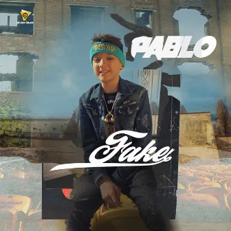 Fake by Pablo