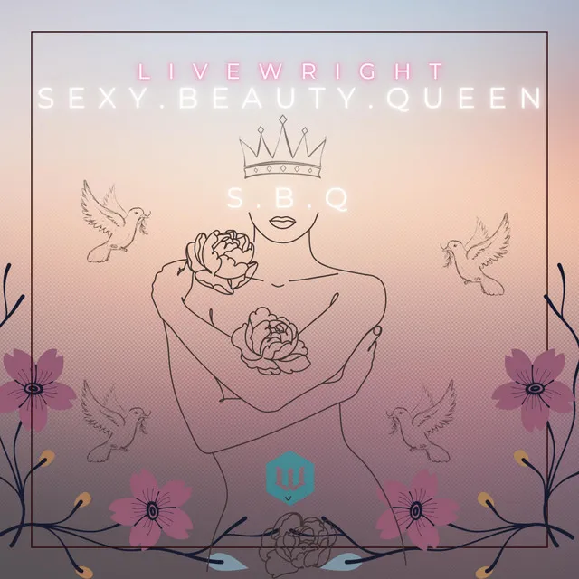 Sexy. Beauty. Queen.