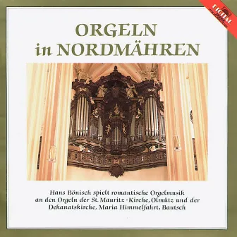 Orgeln in Nordmähren (Bönisch, Hans) by 