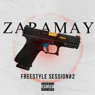 Freestyle Session #2 by ZARAMAY