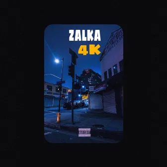 4K by Zalka