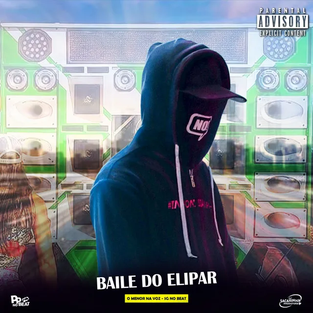 Baile do Elipar (feat. Mc Dobella)