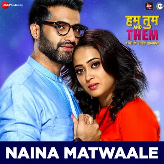 Naina Matwaale (From 