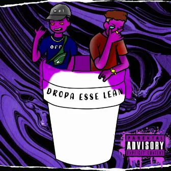 Dropa Esse Lean by THC 021