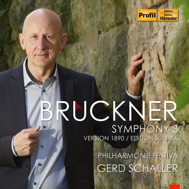 Bruckner: Symphony No. 3 (1890 Version, Ed. T. Raettig)