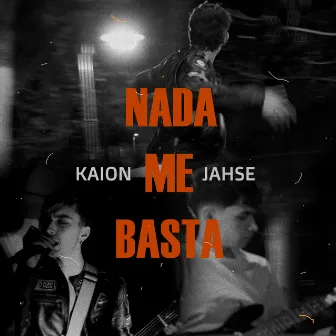 Nada Me Basta by Kaion Vck