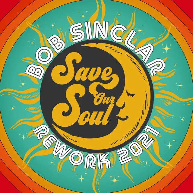 Save Our Soul - Rework 2021