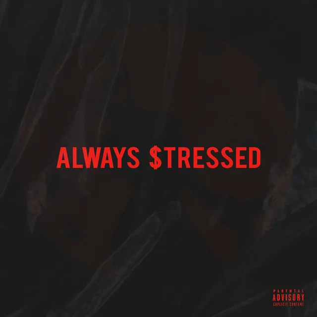 Always Stressed