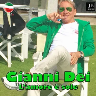 L'amore è sole by Gianni Dei