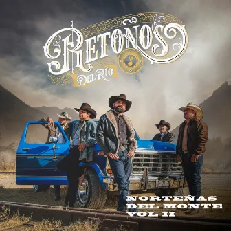 Norteñas del Monte, Vol. Ii by Retoños Del Rio