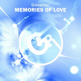 Memories Of Love by Glassman