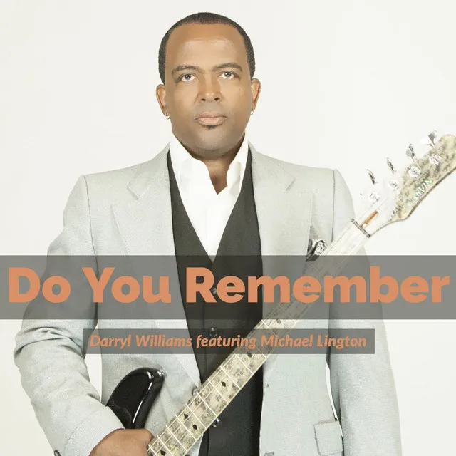 Do You Remember (feat. Michael Lington)