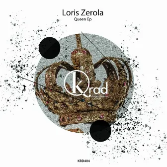 Queen EP by Loris Zerola