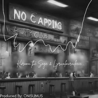 No Capping Club (ONISUMUS Remix) by Kuroma the Sage