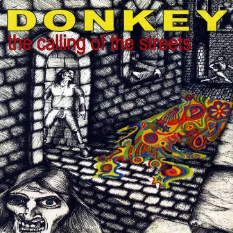 The Calling Of The Streets by Donkey