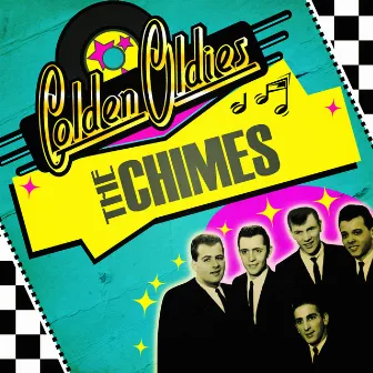 Golden Oldies by The Chimes