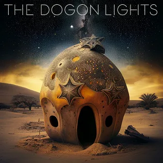 Starborn by The Dogon Lights