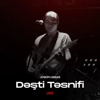 Dəşti Təsnifi (Live) by Joseph Abbas