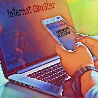 Internet Gangster by TripDaGod