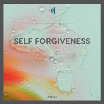 Self Forgiveness by Yoga Music by Jomex