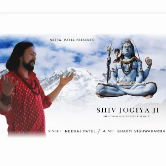 SHIV JOGIYA JI by Neeraj Patel