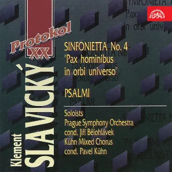 Slavický: Sinfonietta No. 4, Psalmi by Klement Slavický