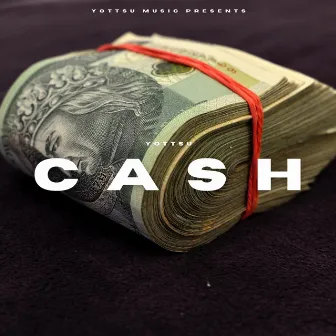 Cash by Yottsu