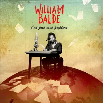 J'ai pas mes papiers by William Baldé