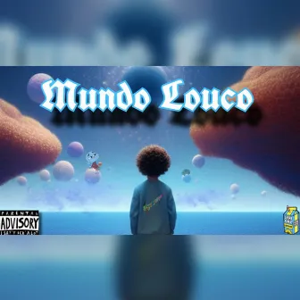 Mundo louco by Coe Vitinn