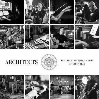 For Those That Wish To Exist At Abbey Road by Architects