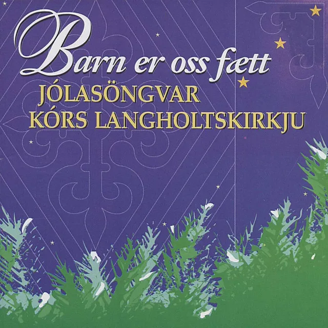 Barn er oss fætt