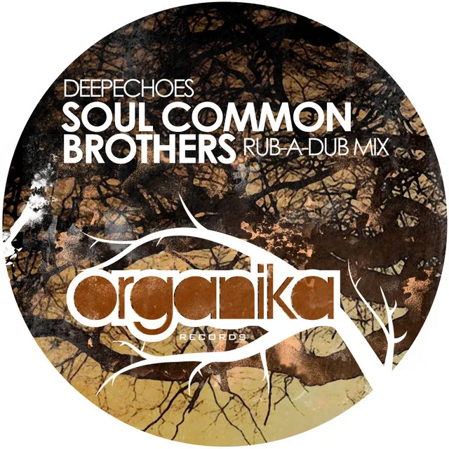 Soul Common Brothers (Rub-a-Dub Mix)