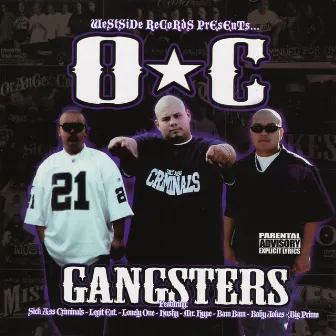 O.C. Gangsters by OC Gangsters