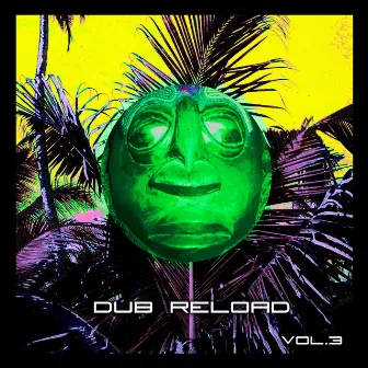 Dub Reload, Vol. 3 by Sensistar