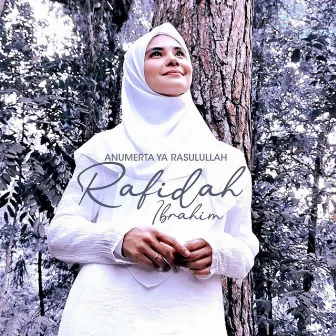 Anumerta Ya Rasulullah by Rafidah Ibrahim