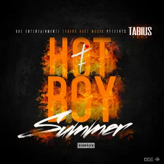 Hot Boy Summer by Tabius Tate