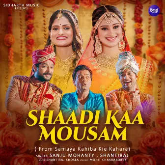 Shaadi Kaa Mousam (From 