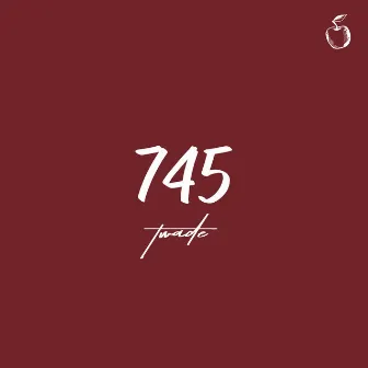 745 by T-Wade