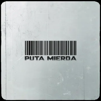 Puta Mierda by FZ