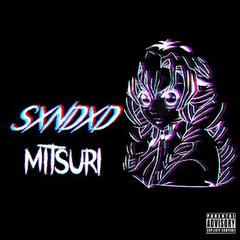 MITSURI by SXNDXD