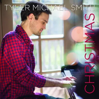 Christmas by Tyler Michael Smith