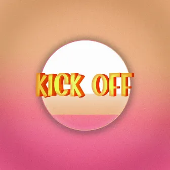 Kick Off by Unknown Artist