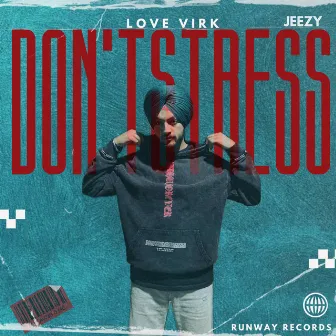 Don't Stress by Jeezy