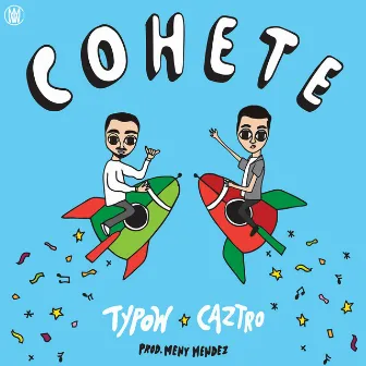 Cohete by Typow