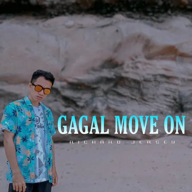 Gagal Move On