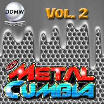 Metal- Cumbia, Vol. 2 by METAL-CUMBIA